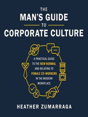 cover image of The Man's Guide to Corporate Culture